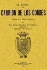 El libro de Carrión de los Condes (con su historia)