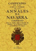 Compendio de los cinco tomos de los anales de Navarra.