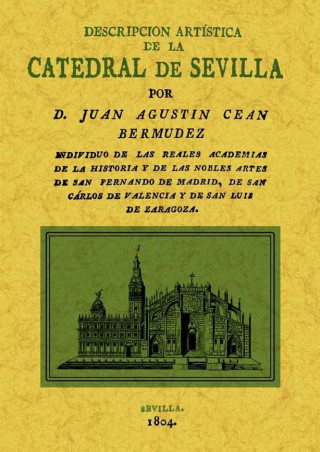 Descripción artística de la catedral de Sevilla