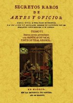 Secretos raros de artes y oficios (Tomo 6)