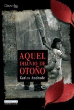 Aquel Diluvio de Otono