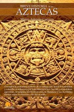 Breve historia de los aztecas