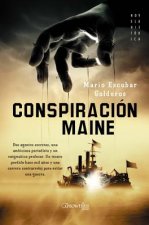 Conspiracion Maine = Conspiracy Maine
