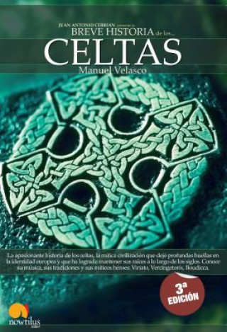 Breve Historia de Los Celtas