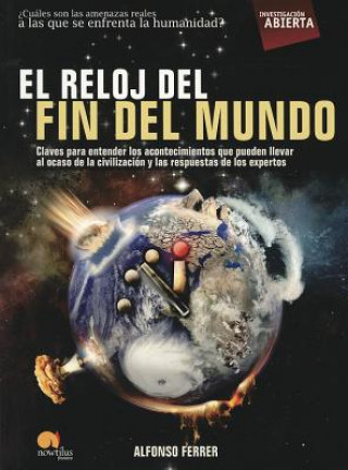 El Reloj del Fin del Mundo