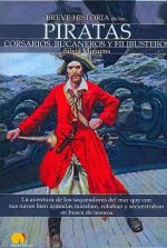 Breve Historia de Los Piratas