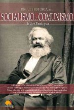 Breve historia del socialismo y comunismo