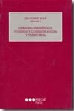 Derecho urbanístico, vivienda y cohesión social y territorial