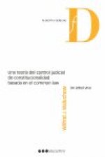 Conflictos constitucionales, ponderación e indeterminación normativa