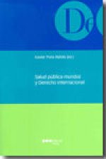 Salud pública mundial y Derecho internacional