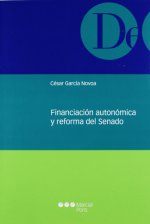 Financiación autonómica y reforma del Senado