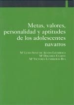 Metas, valores, personalidad y aptitudes de los adolescentes navarros