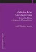 Didáctica de las ciencias sociales. Formación del área e integración del conocimiento