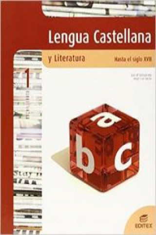 Lengua castellana y literatura, hasta el siglo XVII, 1 Bachillerato