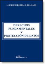 Derechos fundamentales y protección de datos