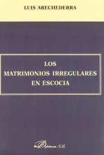 Los matrimonios irregulares en Escocia