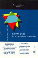 MEDIACION. UN INSTRUMENTO DE CONCILIACION