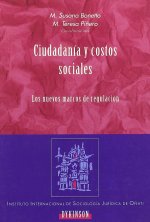 Ciudadanía y costos sociales : los nuevos marcos de regulación