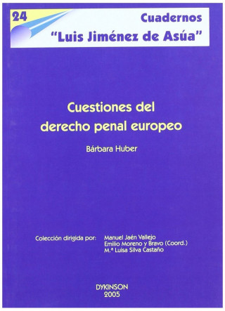 Cuestiones del derecho penal europeo
