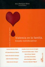 Violencia en la familia : estudio multidisciplinar