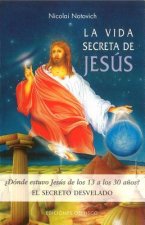 La vida secreta de Jesús