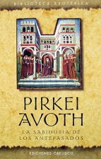 Pirkei Avoth : la sabiduría de los antepasados