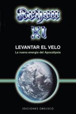 Levantar el Velo: El Nueva Energia del Apocalipsis
