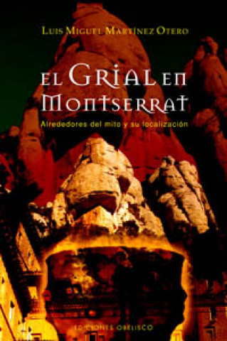 El grial de Montserrat
