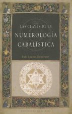 Las Claves de la Numerologia Cabalistica