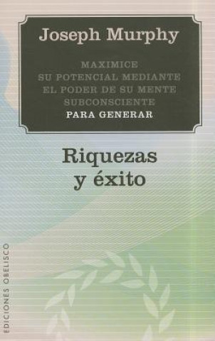 Riquezas y éxito