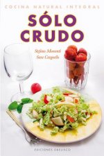 Sólo crudo