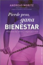 Pierde peso, gana bienestar