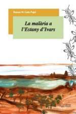 La malaria a l'estany d'ibars