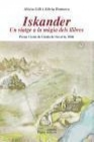 Iskander : un viatge a la magia dels llibres