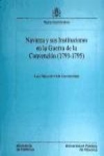 Navarra y sus instituciones en la guerra de la convención (1793-1795)