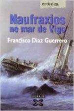 Naufraxios no mar de Vigo