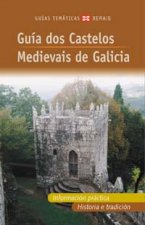 Guía dos castelos medievais de Galicia