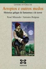 Arrepíos e outros medos : historias galegas de fantasmas e de terror