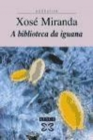 A biblioteca da iguana
