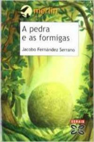 A pedra e as formigas