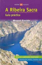 A Ribeira Sacra : guía práctica