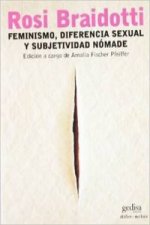 Feminismo, diferencia sexual y subjetividad nómade