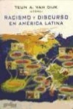 Racismo y discurso en América Latina