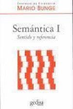 Semántica 1 : sentido y referencia