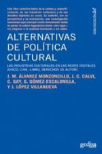 ALTERNATIVAS DE POLITICA CULTURAL