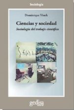 Ciencias y sociedad : sociología del trabajo científico