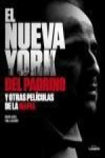 El Nueva York del Padrino y otras familias de la mafia