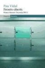 Fronts oberts : Premi Marian Vayreda 2011