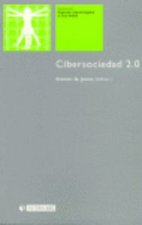 Cibersociedad : una nueva visita a la comunidad y la comunicación mediada por ordenador
