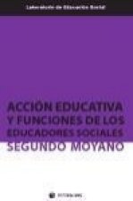 Acción educativa y funciones de los educadores sociales